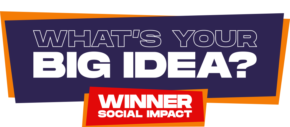 Picture of the What's Your Big Idea - Winner of the social impact category award